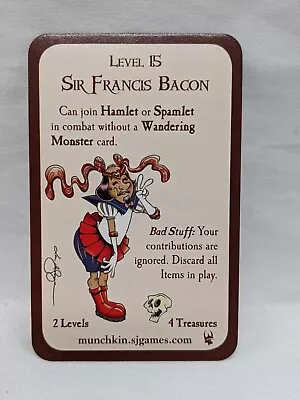 Munchkin Sir Francis Bacon Promo Card • $40.50