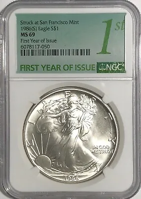 1986 (s) Ngc Ms69 $1 Silver Eagle 1 Oz First Year Issue Struck At San Francisco • $109.95