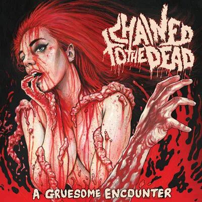 $9.98 • Buy CHAINED TO THE DEAD A Gruesome Encounter CD Gwar Carcass Death Metal NEW!