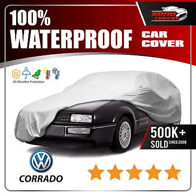 Volkswagen Corrado 6 Layer Waterproof Car Cover 1990 1991 1992 1993 1994 1995 • $55.95