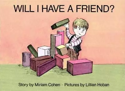 Will I Have A Friend? - Hardcover By Cohen Miriam - GOOD • $4.57