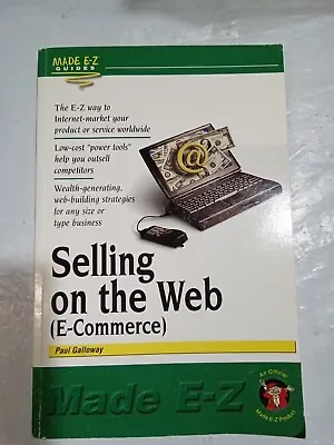 Selling On The Web (E-Commerce)Paul Galloway (Paperback) • $10