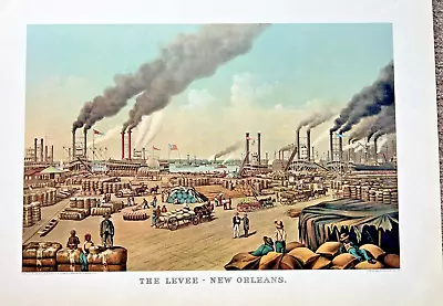  THE LEVEE NEW ORLEANS      19x14    Currier And Ives Lithograph • $4.99