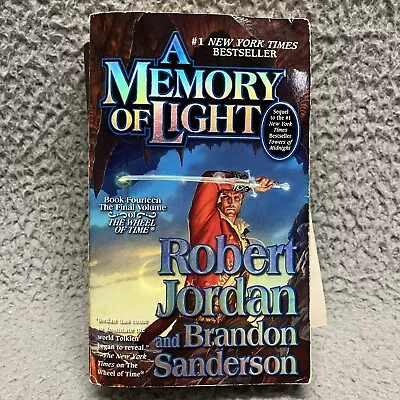 A Memory Of Light: Book Fourteen Of The Wheel Of Time By Robert Jordan ** READ * • $27.99