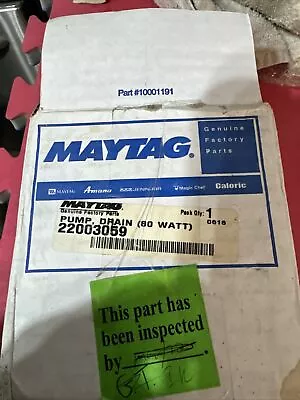 Maytag Oem Drain Pump 22003059 • $100