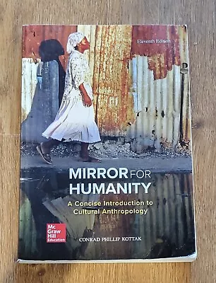 Mirror For Humanity 11 Ed. Intro To Cultural Anthropology • $16