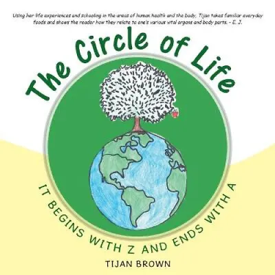 $32.40 • Buy The Circle Of Life, It Begins With Z And Ends With A By Brown, Tijan
