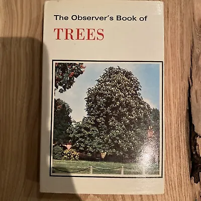 The Observer’s Book Of Trees • £8.50